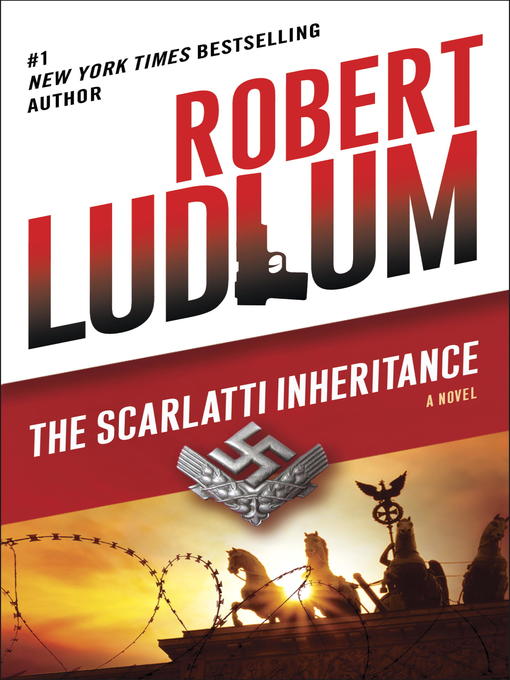 Title details for The Scarlatti Inheritance by Robert Ludlum - Available